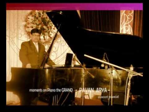Aansoo Samajh Ke  - Piano by PAVAN ARYA .. ..