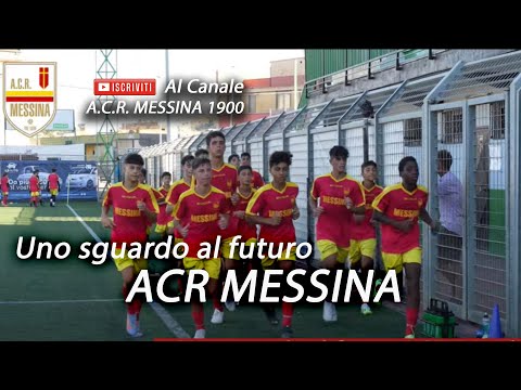 Uno sguardo al futuro: ACR Messina   #SettoreGiovanile  #TalentiCalcio  #SviluppoAtleti