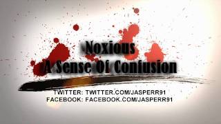 Noxious - A Sense Of Confusion (HQ)