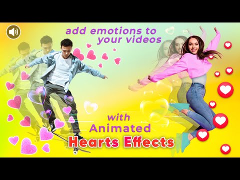 Hearts Video Effect with Sound