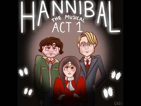 Hannibal The Musical | ACT 1 FULL - YouTube