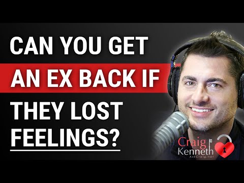 Can You Get Your Ex Back If They Lose Feelings For You?