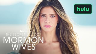 Hulu The Secret Lives of Mormon Wives | Drama Begins | Hulu