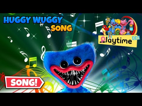 Huggy Wuggy Song - Poppy Playtime