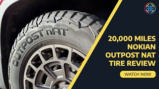 Nokian Outpost nAT Tires After 20,000 Miles of Real-World Driving