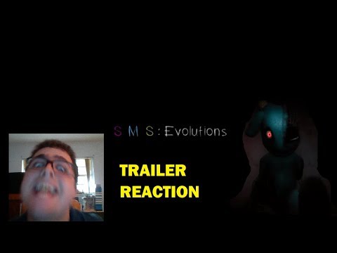 SMS: EVOLUTIONS TRAILER REACCTION