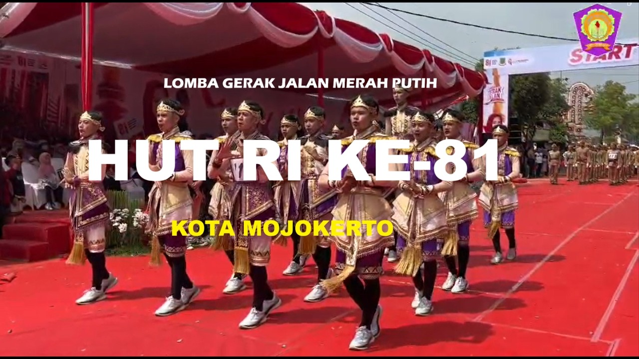 LOMBA GERAK JALAN MERAH PUTIH  HUT RI KE-81 KOTA MOJOKERTO