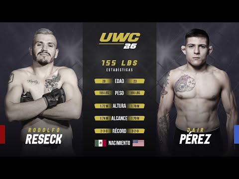 UWC 26 - Highlights - Pelea 8 - Reseck vs Pérez (30-Abr-21)