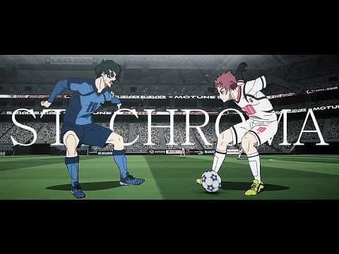 ST. CHROMA - Blue Lock