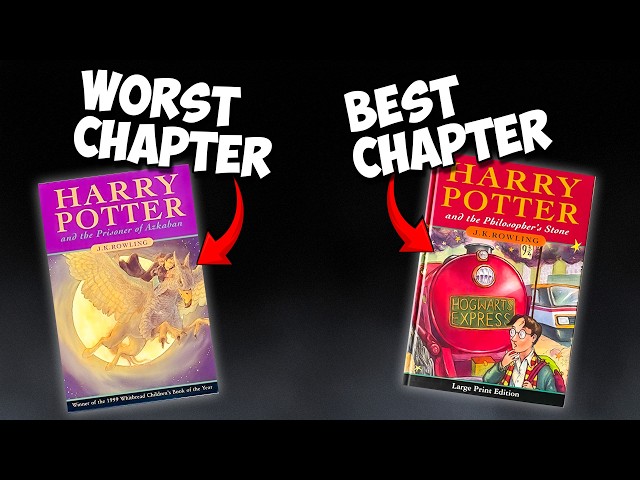 Ranking the BEST Harry Potter Chapters