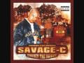 Savage C - Dont Be Scared