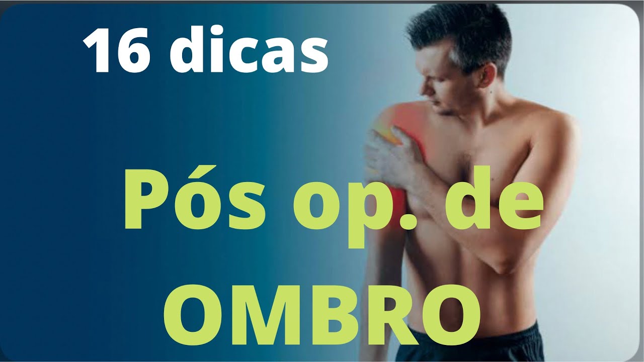 16 dicas para reabilitar o ombro no pós operatório #ombro #cirurgiadoombro #tendinite