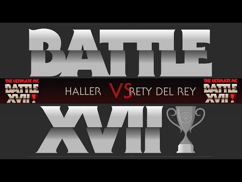 1/8 Finale | HALLER vs. RETY DEL REY | Ultimate MC Battle XVII