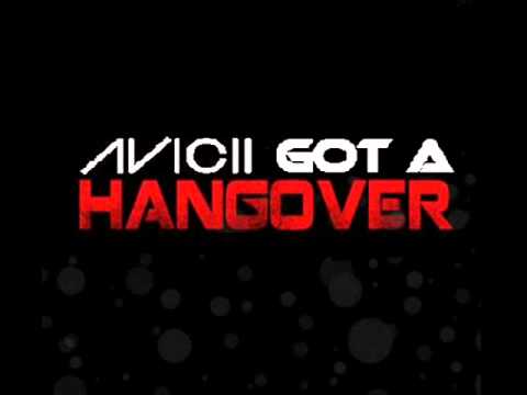 Taio Cruz ft. Flo Rida "Hangover" + Avicii "Levels" = Avicii Got A Hangover