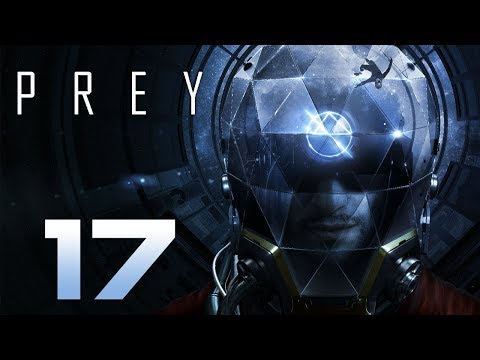 Let's Play PREY 2017 [Blind PC Gameplay] Part 17 - American Psychoscope