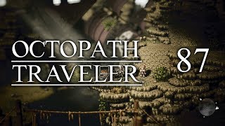Download lagu Episode 87 - Wispermill and the road to Grandport - Let's Play Octopath Traveler mp3
