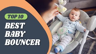 Best Baby Bouncer in 2022 – Guide From Expert!