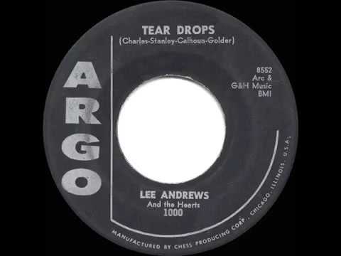 1958 HITS ARCHIVE  Tear Drops   Lee Andrews & The Hearts