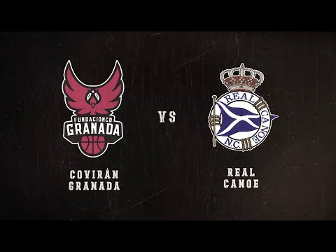 🏀 Covirán Granada VS Real Canoe 🏀 Baloncesto 05 Marzo 2021