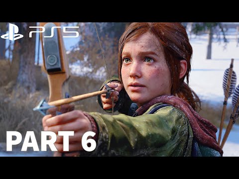 THE LAST OF US PART 1 (PS5) Walkthrough Gameplay  - Part 6 (No Commentary)