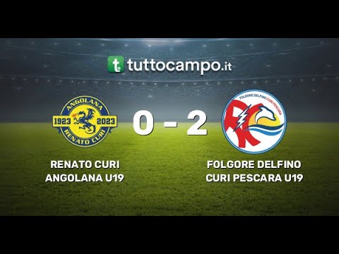 RENATO CURI ANGOLANA U19 ⚽️ FOLGORE DELFINO CURI PESCARA U19
