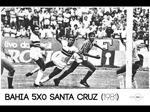 Bahia 5x0 Santa Cruz (05/04/1981) - Brasileiro 1981 (reportagem 40 anos desse feito)