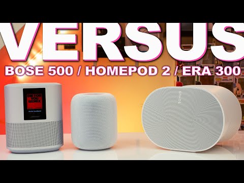 Sonos Era 300 Vs HomePod Gen 2 vs Bose Smart Speaker 500