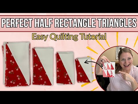 Sew STUNNING Half Rectangle Triangles || 4 Sizes, Quick and Easy!