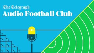 video: Telegraph Audio Football Club podcast: Are these games too easy for England?
