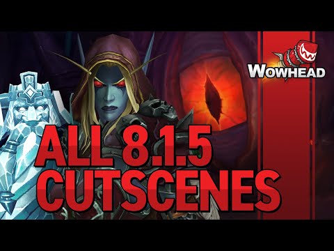 All BfA Patch 8.1.5 Cutscenes