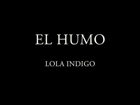 El humo - Lola Indigo [Letra]