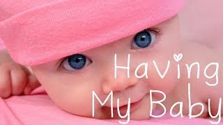 Having My Baby - Paul Anka (lyrics)