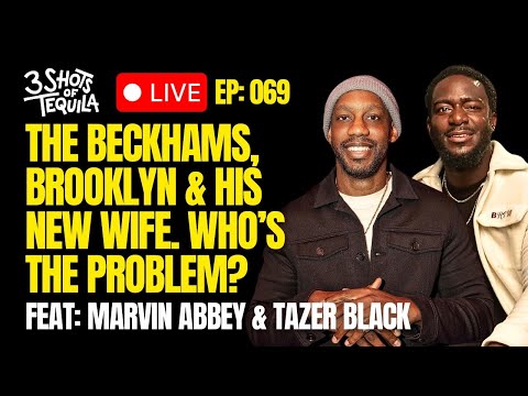 The Beckhams, Brooklyn & His New Wife. Who’s The Problem? 3 Shots Live @ 9