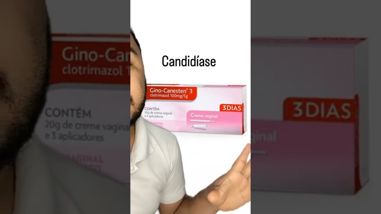 Gino-Canesten para candidíase!
