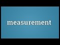 Measurement Meaning