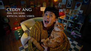 Download lagu Ceddy Ang - Asal Ada Kamu mp3