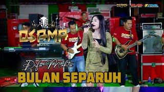 Download lagu BULAN SEPARUH - DIFA MEHTA - OSAMA MUSIK - ANIJAYA AUDIO LIVE - NOVAL PRODUCTION mp3