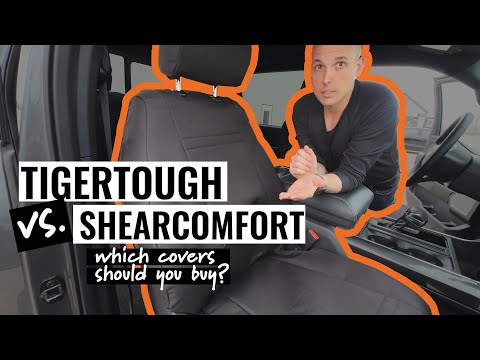 ShearComfort vs TigerTough Seat Covers