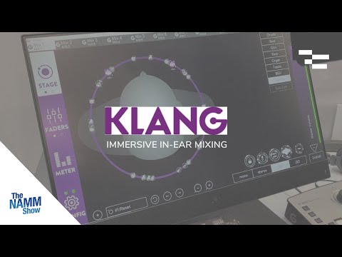 Immersive In-Ear Mixing from Klang | NAMM2022