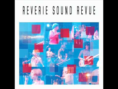Reverie Sound Revue - The A.M.