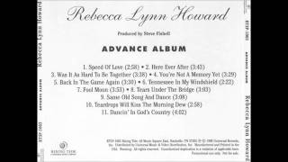 Rebecca Lynn Howard - You&#39;re Not a Memory Yet (Rare unreleased version)
