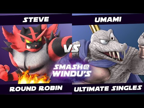 Smash @ Windu's 149 - Steve (Incineroar) vs Umami (King K. Rool) - Round Robin