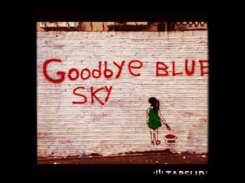 NIGHTCORE PINK FLOYD GOODBYE BLUE SKY