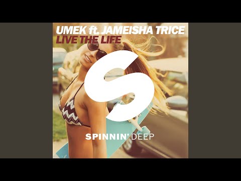 Live The Life (Radio Edit)