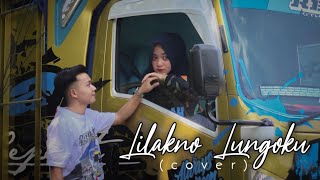 Download lagu 'LILAKNO LUNGOKU' Versi truck Cover By SIHO (Unofficial Vidioclip) // Mas izzil project mp3 Download lagu 'LILAKNO LUNGOKU' Versi truck Cover By SIHO (Unofficial Vidioclip) // Mas izzil project mp3