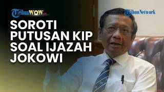 Mahfud MD Soroti Putusan KIP soal Ijazah Jokowi yang Dinyatakan Jadi Informasi Terbuka untuk Publik