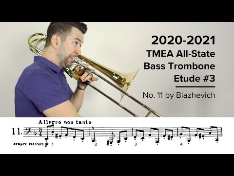 2020-2021 TMEA All State Bass Trombone Etude #3 - No. 11 by Blazhevich