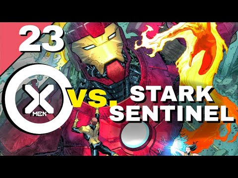 X-Men || Issue 23 || Stark Sentinel vs The X-Men