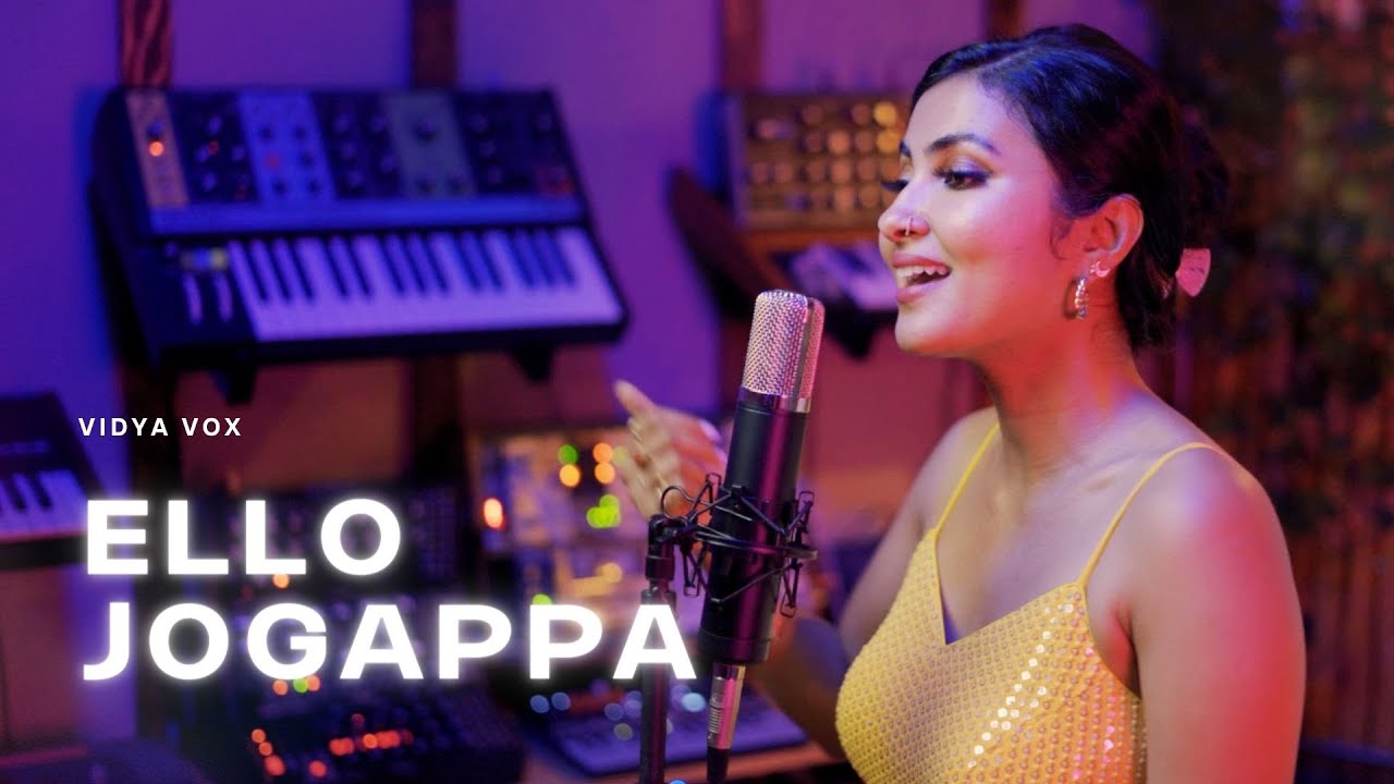 Vidya Vox — Ello Jogappa (Kannada & English Folk Song Remix)