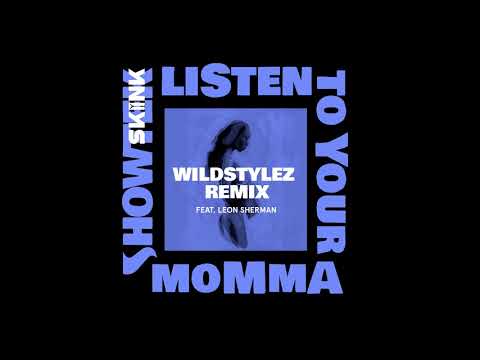 Showtek - Listen To Your Momma Feat. Leon Sherman (Wildstylez Remix)
